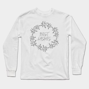 Best Wishes Simple Long Sleeve T-Shirt